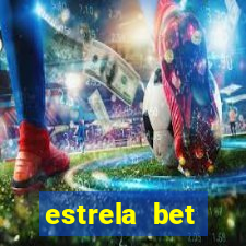 estrela bet download app